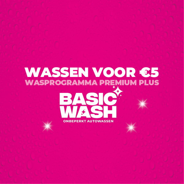 Wasprogramma Premium Plus - Wassen voor €5,-